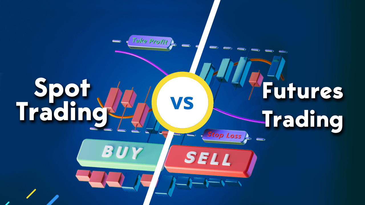 Spot Trading vs Futures Trading – कौन बेहतर है और क्यों?