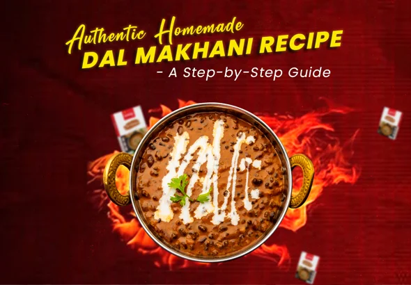 Authentic Dal Makhani at Home: Easy Punjabi Style Recipe