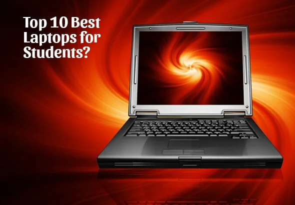 Top 10 Best Laptops for Students in 2026
