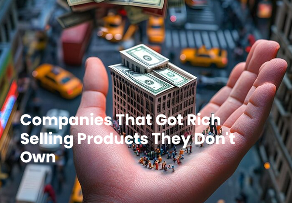 Companies That Got Rich Selling Products They Don't Own — The Asset-Light Model